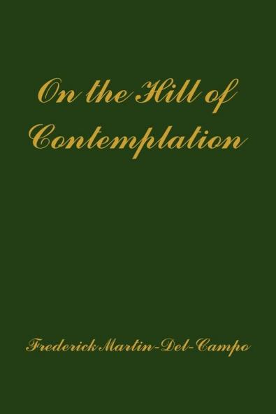 On the Hill of Contemplation