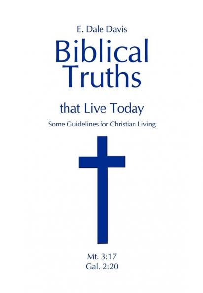 Biblical Truths that Live Today