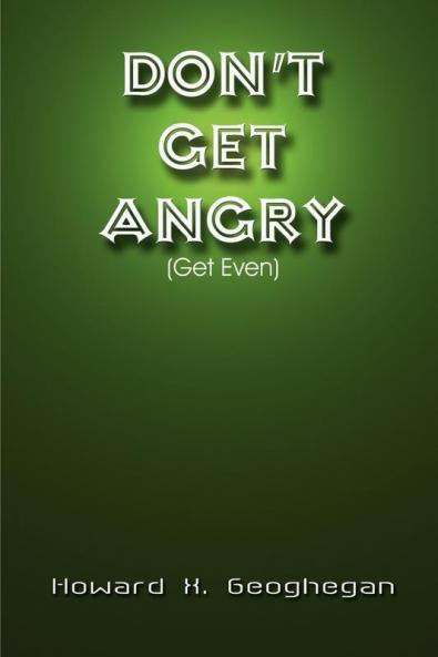 Don't Get Angry