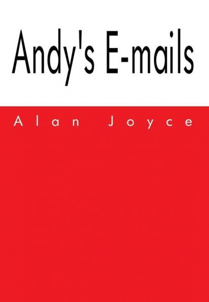Andy's E-mails