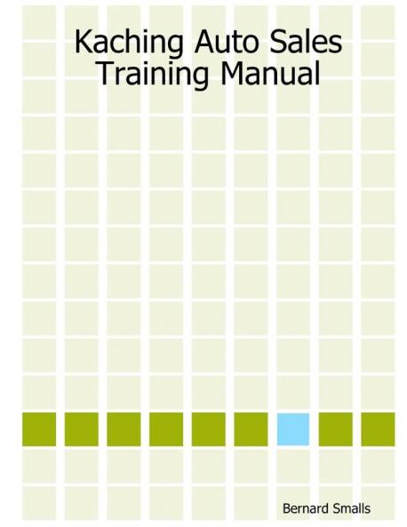 Kaching Auto Sales Training Manual