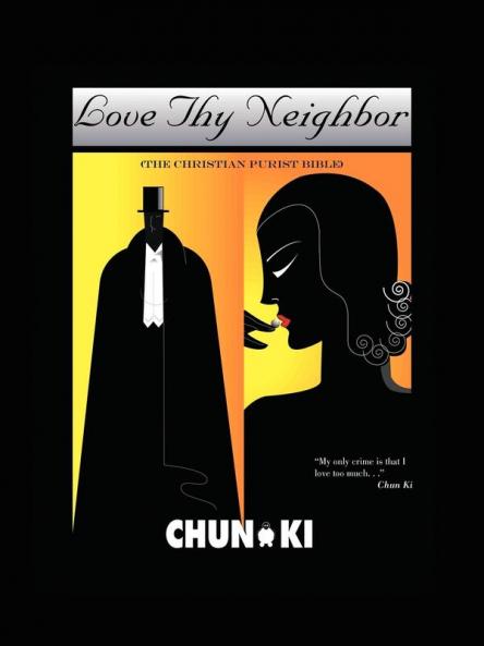 Love Thy Neighbor
