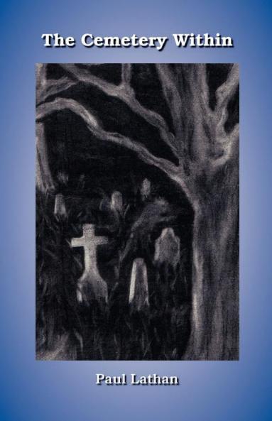 The Cemetery Within