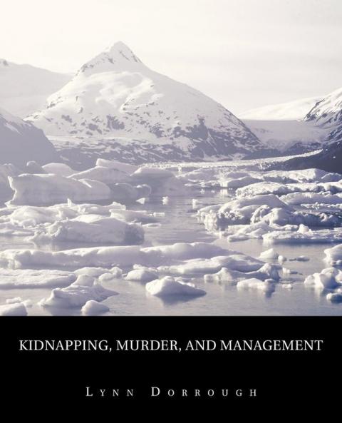 Kidnapping Murder and Management