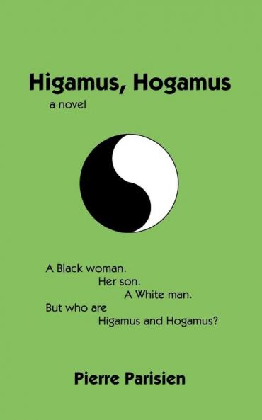 Higamus Hogamus