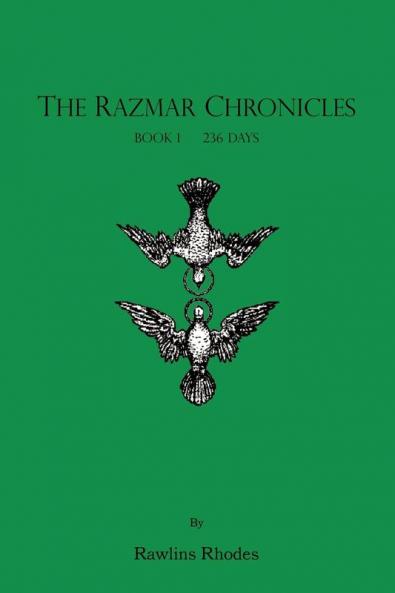 The Razmar Chronicles - Book I