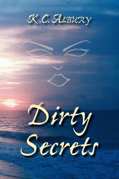 Dirty Secrets