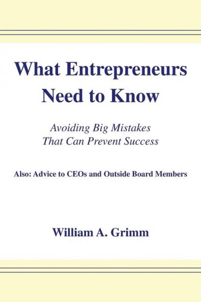 What Entrepreneurs Need to Know