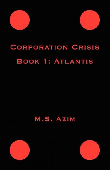 Corporation Crisis Book I