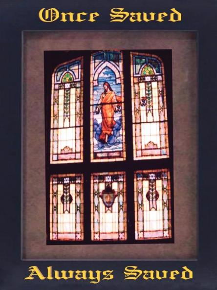 Once Saved Always Saved