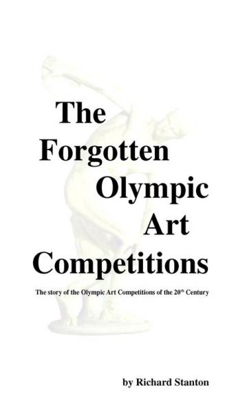 The Forgotten Olympic Art Competitions