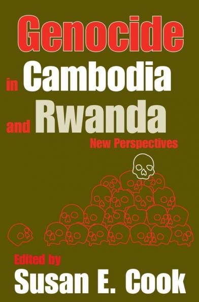 Genocide in Cambodia and Rwanda