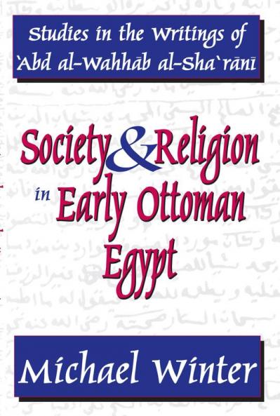 Society and Religion in Early Ottoman Egypt