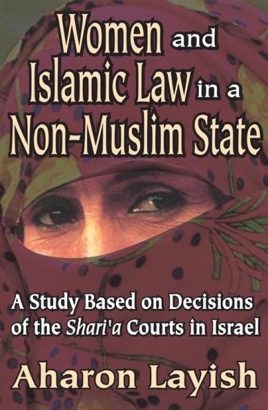 Women and Islamic Law in a Non-Muslim State
