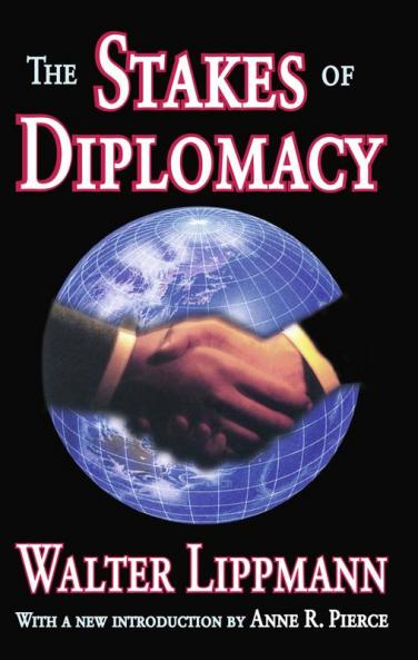 Stakes of Diplomacy
