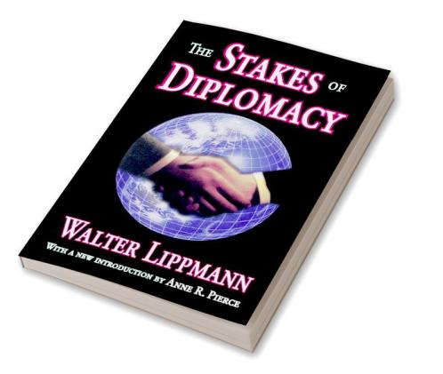 Stakes of Diplomacy