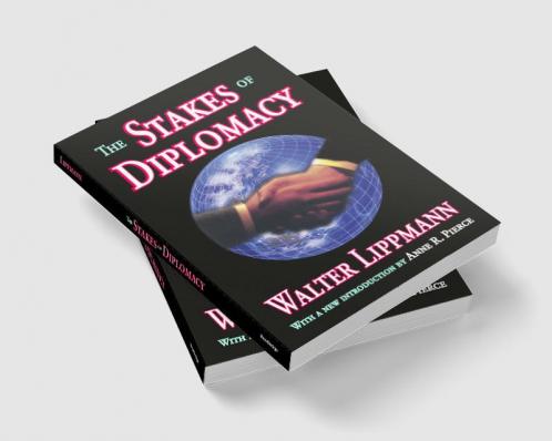 Stakes of Diplomacy
