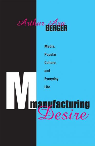 Manufacturing Desire
