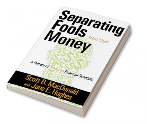 Separating Fools from Their Money