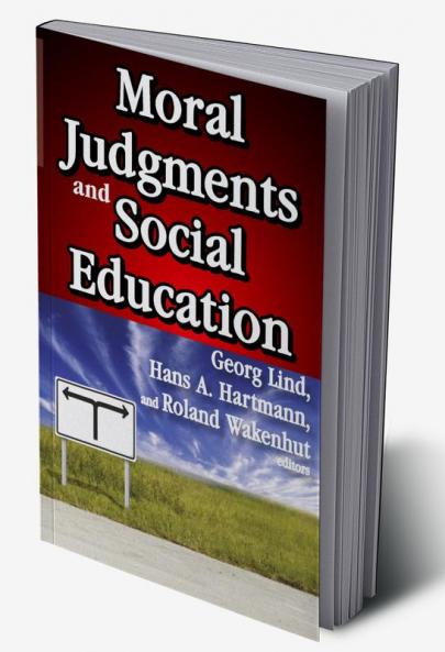 Moral Judgments and Social Education