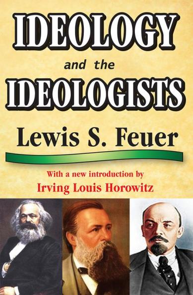 Ideology and the Ideologists