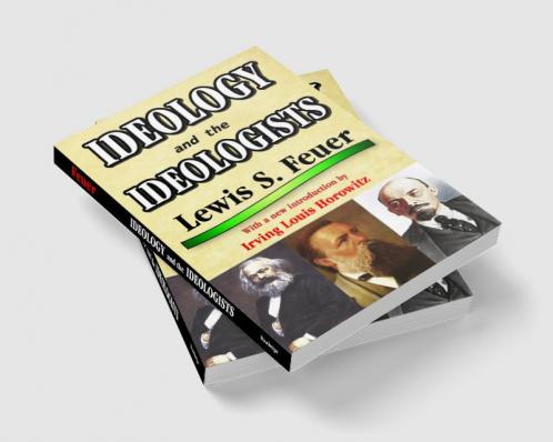 Ideology and the Ideologists