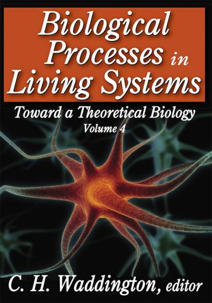 Biological Processes in Living Systems