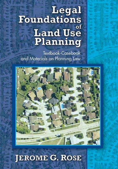 Legal Foundations of Land Use Planning