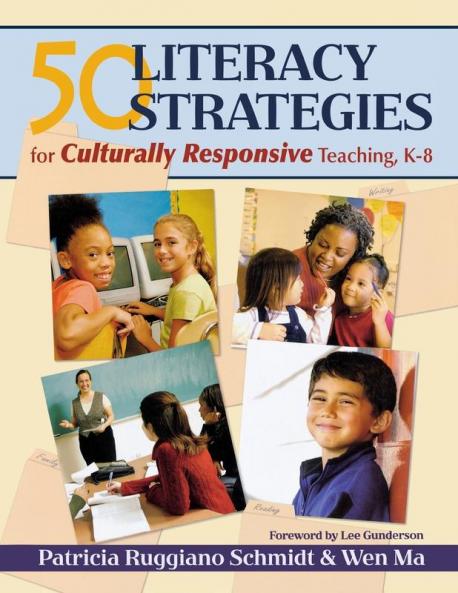 50 Literacy Strategies for Culturally Responsive Teaching K-8