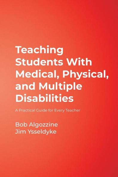 Teaching Students With Medical Physical and Multiple Disabilities