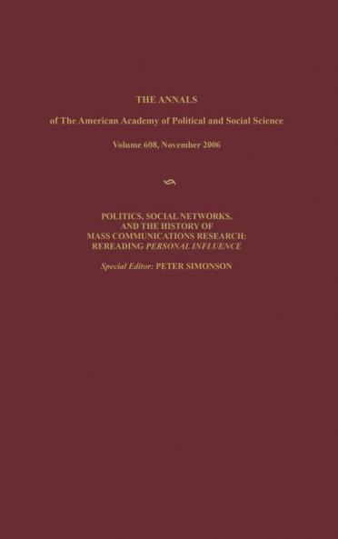 Politics Social Networks and the History of Mass Communications Research