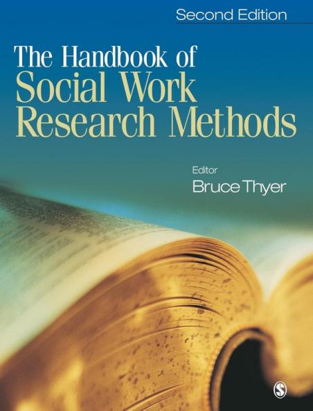 The Handbook of Social Work Research Methods