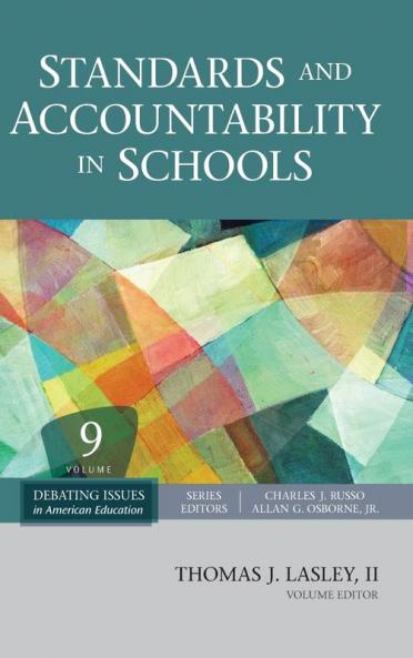 Standards and Accountability in Schools Volume 9