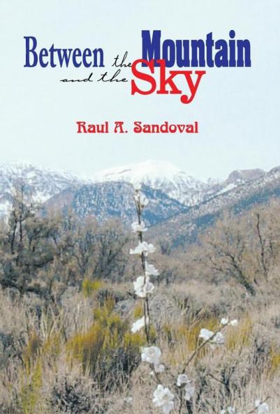 Between the Mountain and the Sky