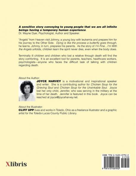 I'm Fine ...  I'm with the Angels