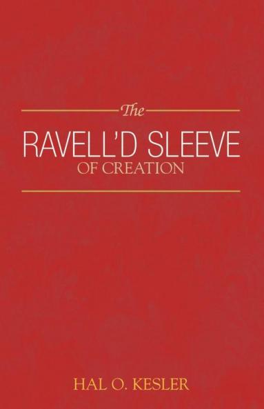 The Ravell'd Sleeve of Creation