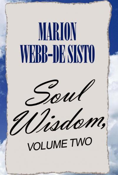 Soul Wisdom Volume Two