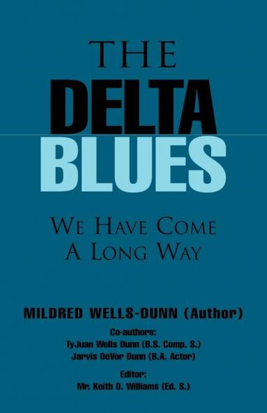 The Delta Blues