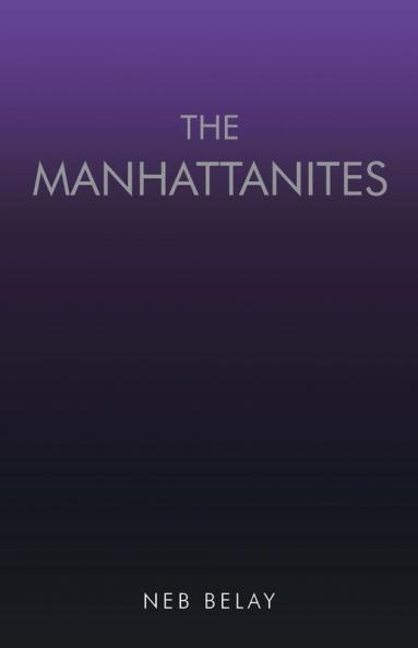 The Manhattanites