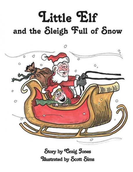 The Adventures of Little Elf and the Sleigh Full of Snow