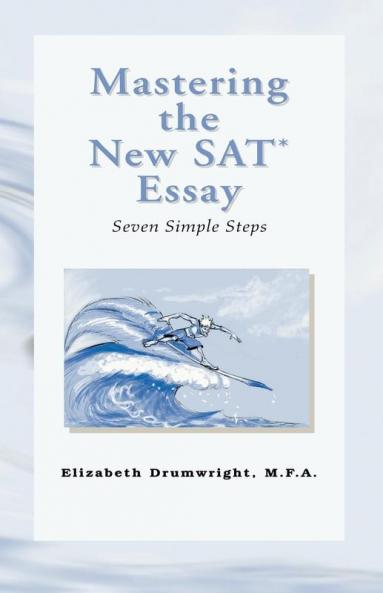 Mastering the New SAT Essay