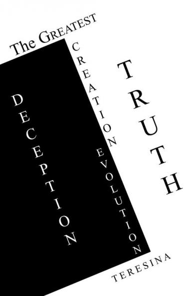 The Greatest Truth Deception