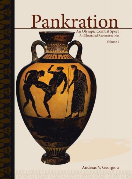 PANKRATION - AN OLYMPIC COMBAT SPORT VOLUME I