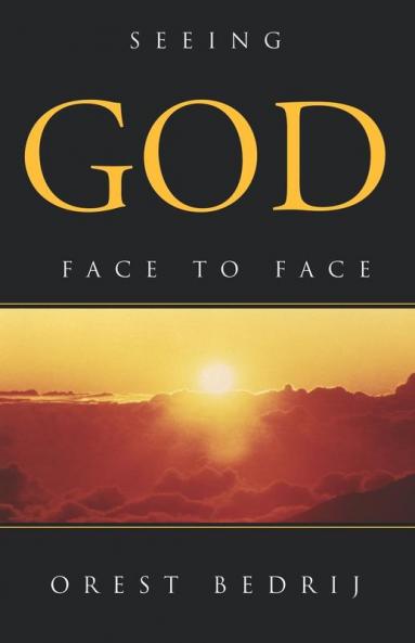 Seeing God Face to Face