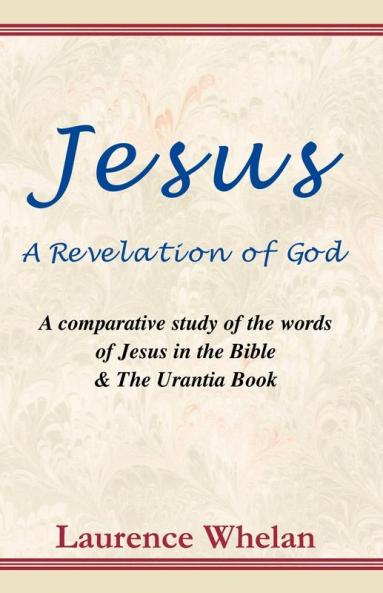 Jesus a Revelation of God
