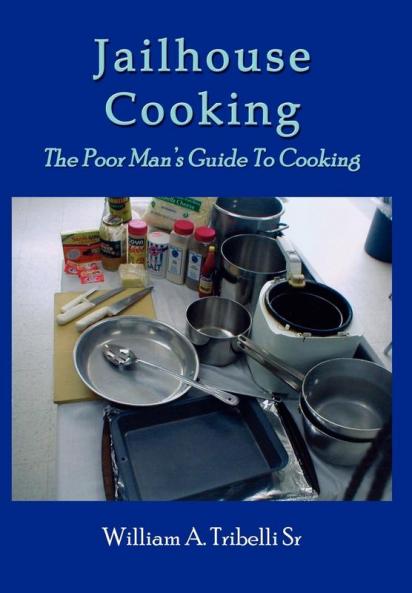 Jailhouse Cooking