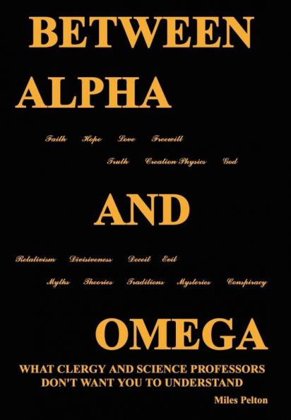 Between Alpha and Omega