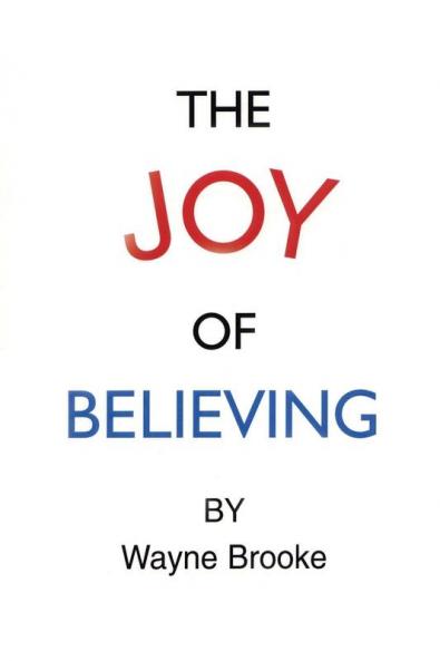 The Joy of Believing