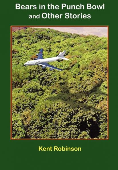 Bears in the Punch Bowl and Other Stories