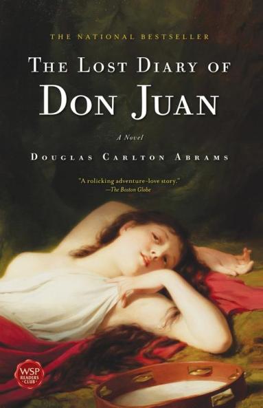 The Lost Diary of Don Juan: A Novel